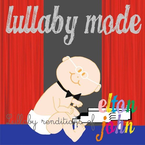 Your Song (Lullaby Mode)