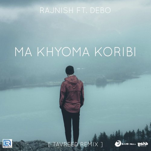 Ma Khyoma Koribi Tavreed Remix
