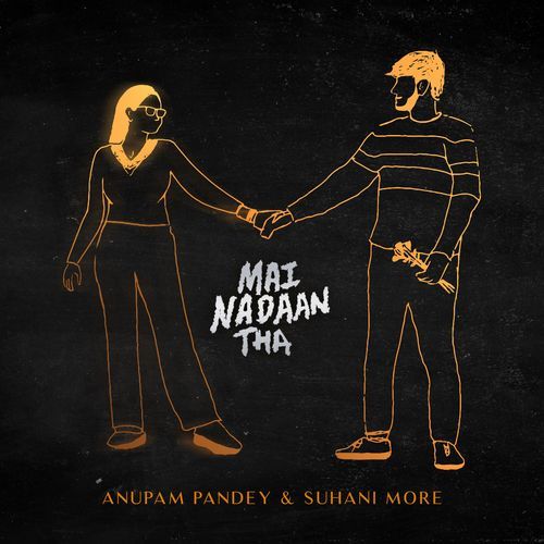 Mai Nadaan Tha
