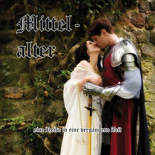 Mittelalter - Medieval Music