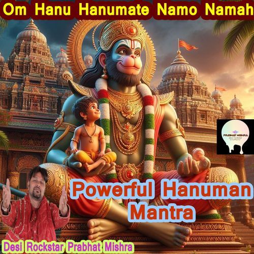 Om Han Hanumate Namo Namah