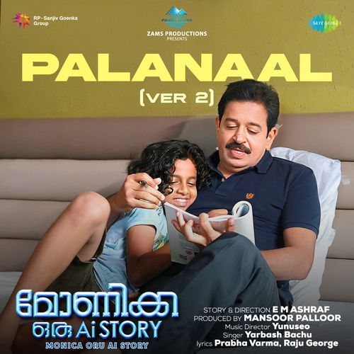 Palanaal (Ver 2) (From "Monica Oru AI Story")