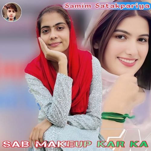 SAB MAKEUP KAR KA