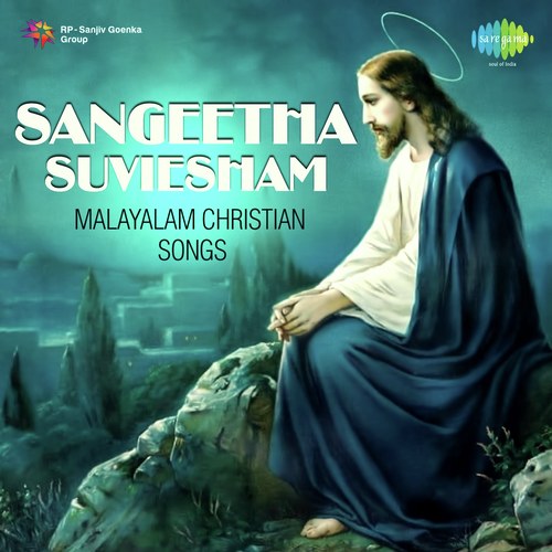 Sangeetha Suviesham - Malayalam Christian Songs