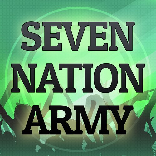 Seven Nation Army (A Tribute to Marcus Collins)