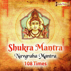 Shukra Mantra 108 Times (Venus Navgraha Mantra)-NTgncwdWVl8