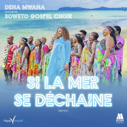 Si la mer se déchaîne (Remix)