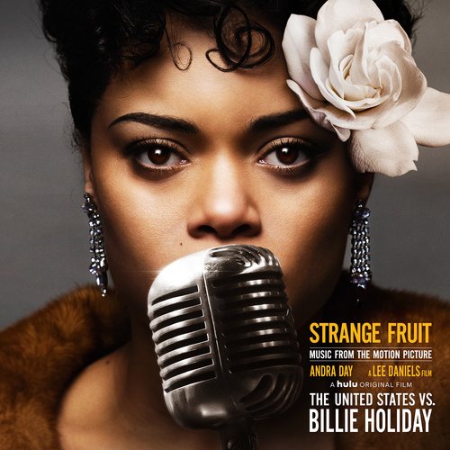 Strange Fruit (Music from the Motion Picture &quot;The United States vs. Billie Holiday&quot;)_poster_image