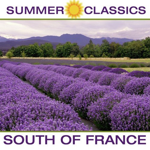 Summer Classics - South of France