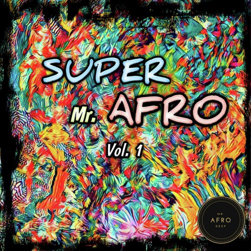 Super Mr. Afro, Vol. 1