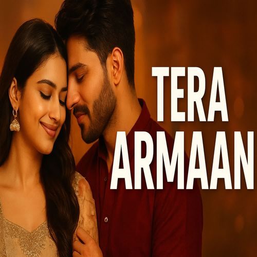 TERA ARMAAN