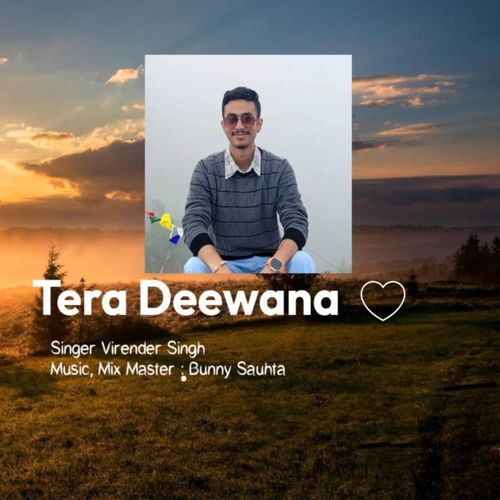 Tera Deewana