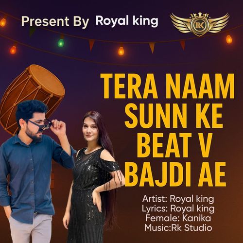 Tera Naam Sunn Ke Beat V Bajdi Ae