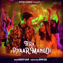 Tera Pyaar Mangdi-JQJYfwd,B3Y