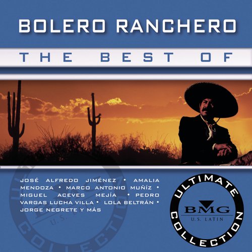 The Best Of - Bolero Ranchero