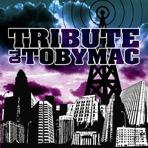 Tobymac Tribute