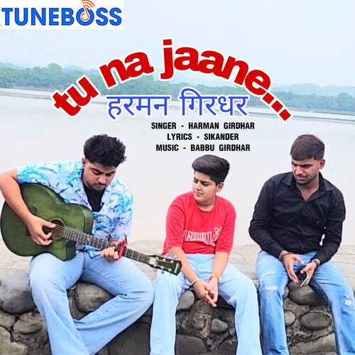 Tu Na Jaane