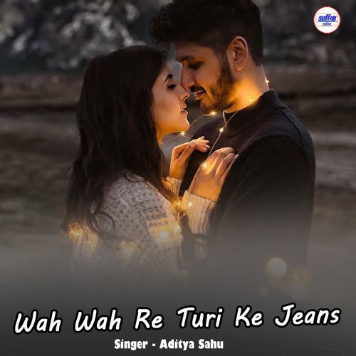 Wah Wah Re Turi Ke Jeans