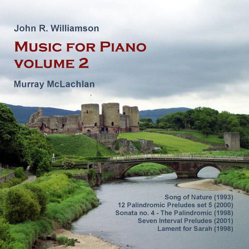 Williamson, J.: Music for Piano, Vol. 2