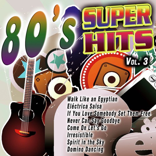 80's Super Hits Vol. 3