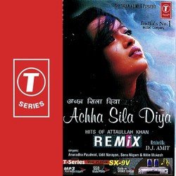Achha Sila Diya-Hits Of Attaullah Khan