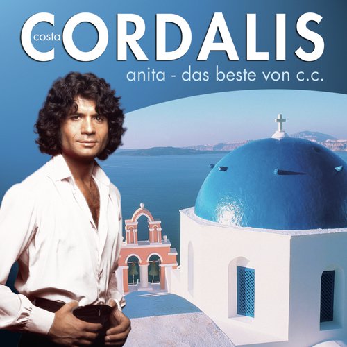 Anita - Das Beste von Costa Cordalis