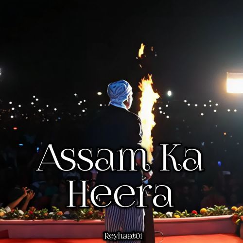 Assam Ka Heera