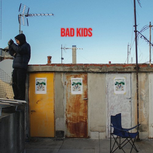 Bad Kids_poster_image