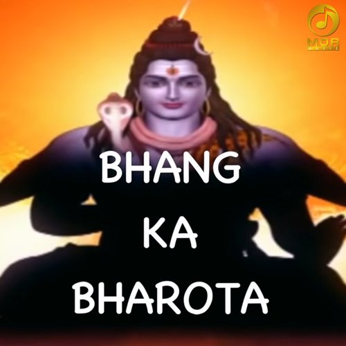 Bhang Ka Bharota