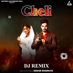 Cheli (DJ Remix)-HjsfYyVYRAQ