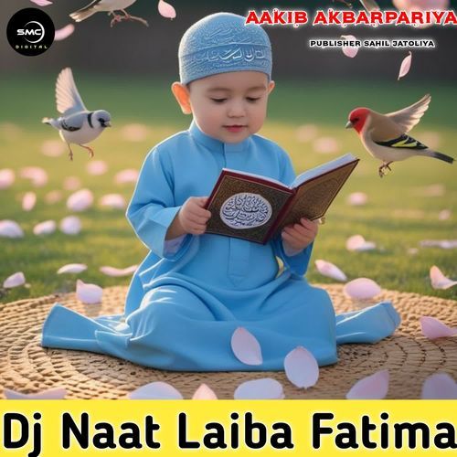 Dj Naat Laiba Fatima