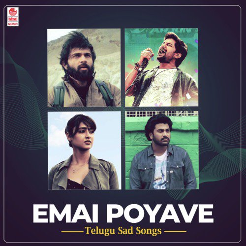 Emai Poyave - Telugu Sad Songs