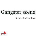 Gangster Scene