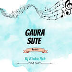 Gaura Sute Remix artwork