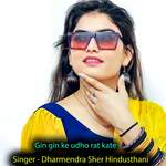 Gin Gin Ke Udho Rat Kate