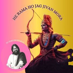 HE RAMA HO JAG JIVAN MORA-Aw4MehFVRFI