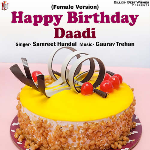Happy Birthday Daadi (Female Version)