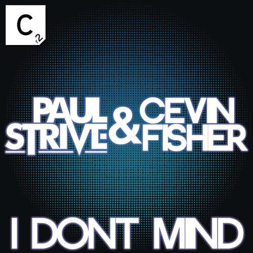 I Don't Mind (Original Mix)