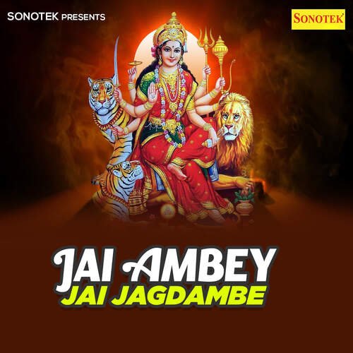 Jai Ambey Jai Jagdambe