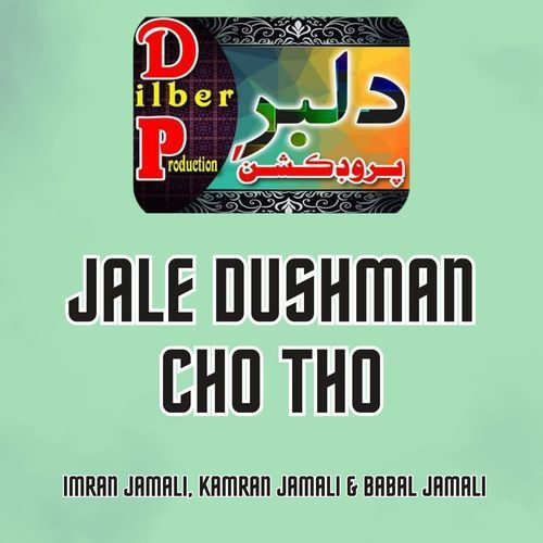 Jale Dushman Cho Tho