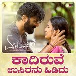 Kaadiruve Usiranu Hididu (From "Elumale")