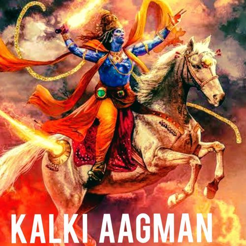 Kalki Aagman