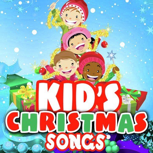 Kid's Christmas Songs
