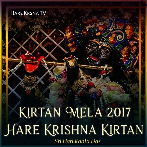 Kirtan Mela 2017 Hare Krishna Kirtan (Live)