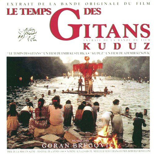 Le Temps Des Gitans &amp; Kuduz_poster_image