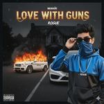 Love with Guns - Asle nal ishq