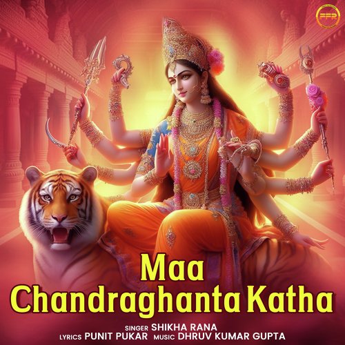 Maa Chandraghanta Katha