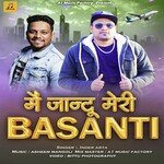 Mai Jandu Meri Basanti