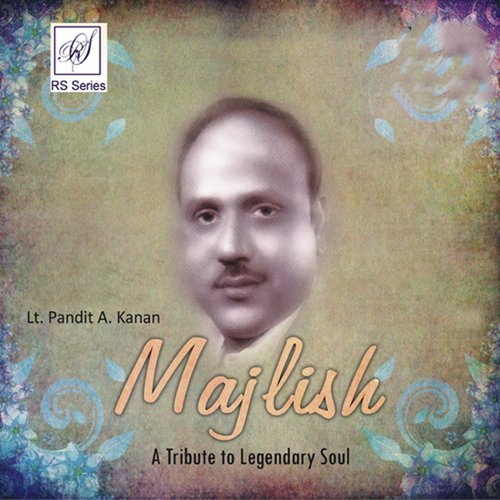 Majlish (A Tribute to Legendary Soul)