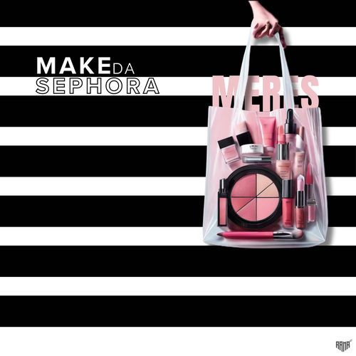 Make Da Sephora_poster_image